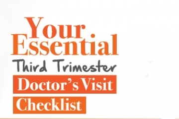 Your Essential Third Trimester Doctor's Visit Checklist 