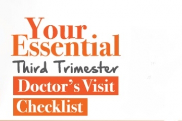 Your Essential Third Trimester Doctor's Visit Checklist 